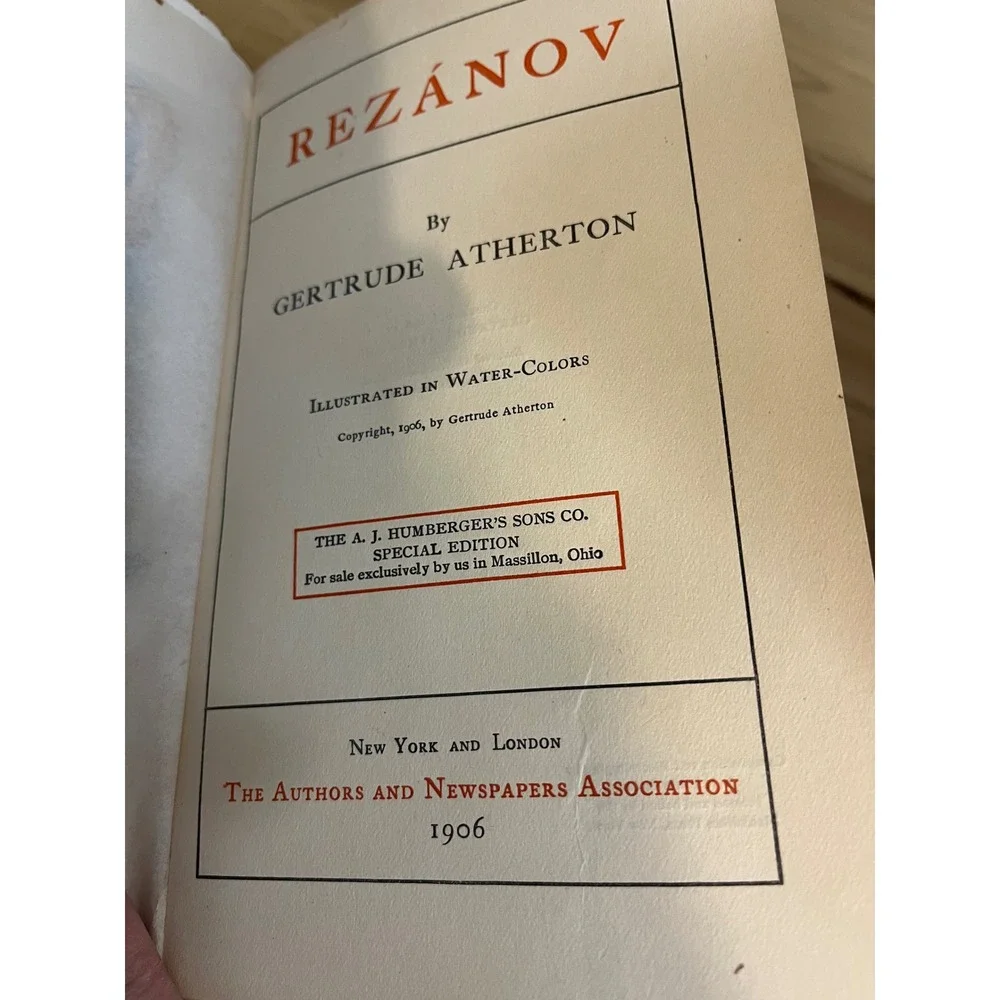 Rezánov‎ by Gertrude Atherton 1906 Special Edition Illustrated in Water Color